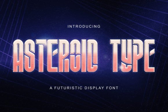 Asteroid Type: A Bold Font for Modern Brands