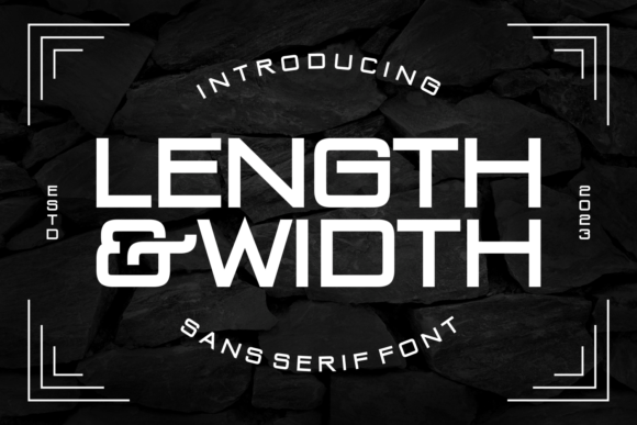 Length and Width: A Bold Sans Serif for Real Projects